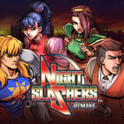 Night Slashers: Remake